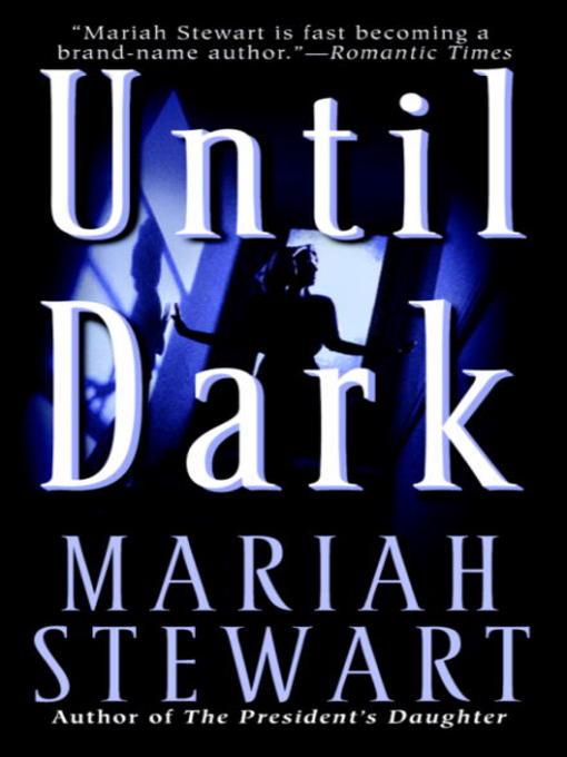Title details for Until Dark by Mariah Stewart - Available